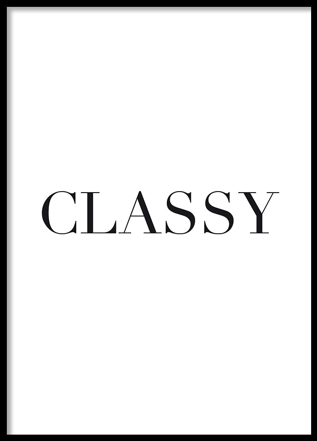 Poster - Classy