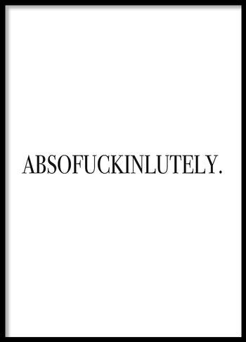 Poster - Absofuckinlutely