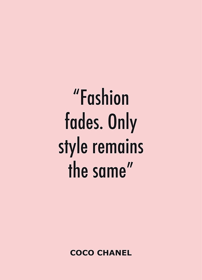 Poster - Fashion fades...
