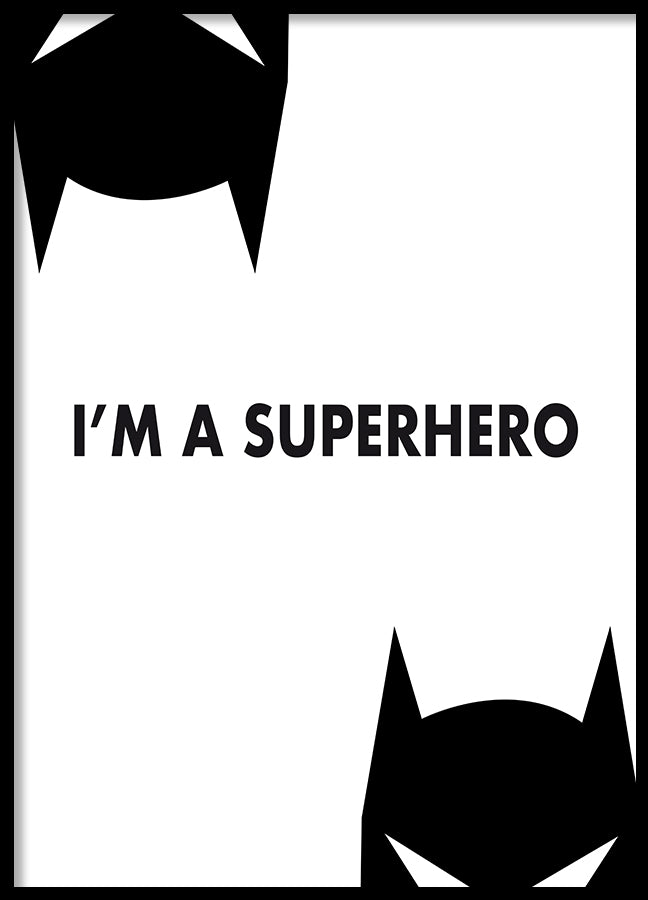 Poster - I'm a superhero