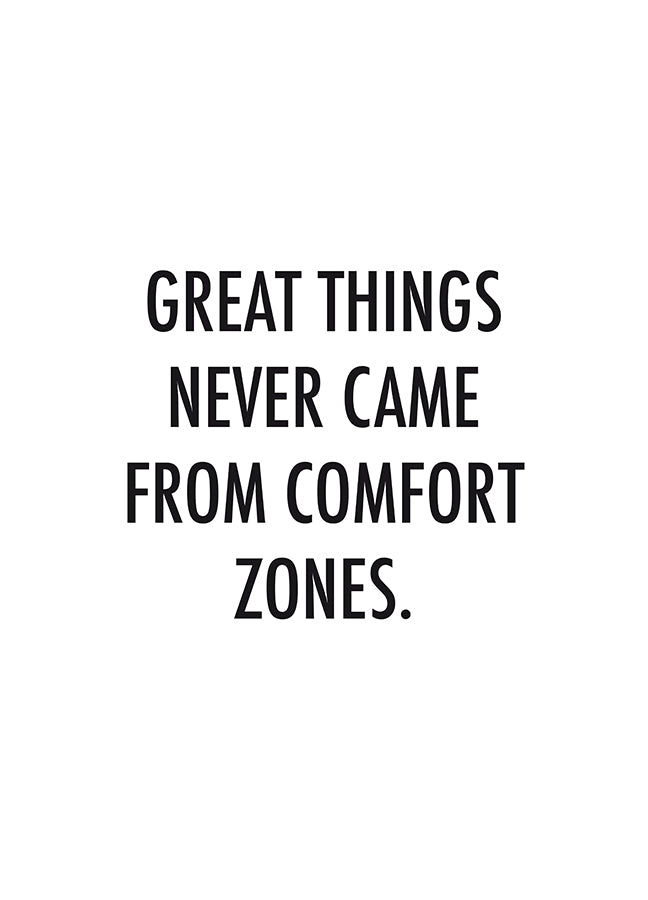 Poster - Great things never...