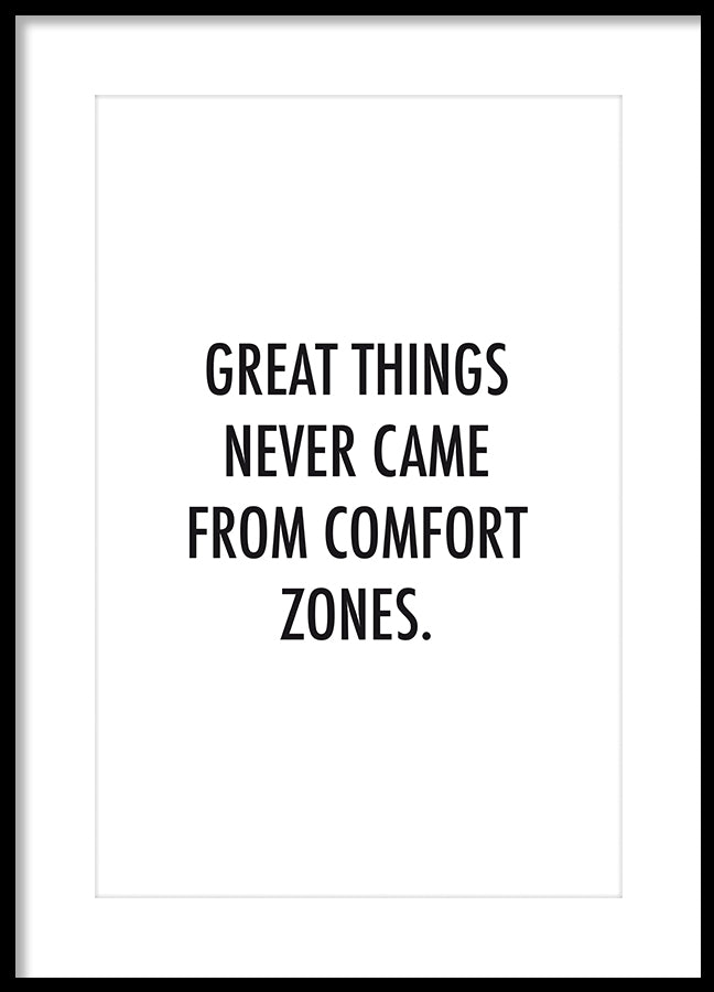 Poster - Great things never...