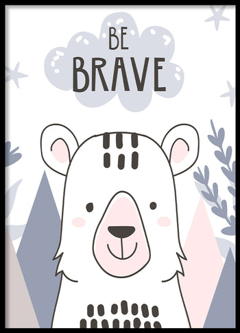 Poster - Be Brave