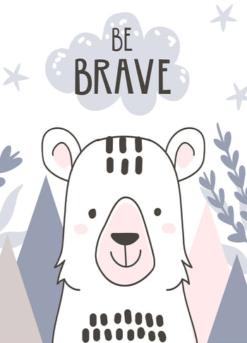 Poster - Be Brave
