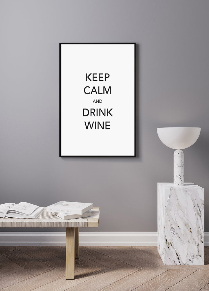 Poster - Keep calm and drink wine